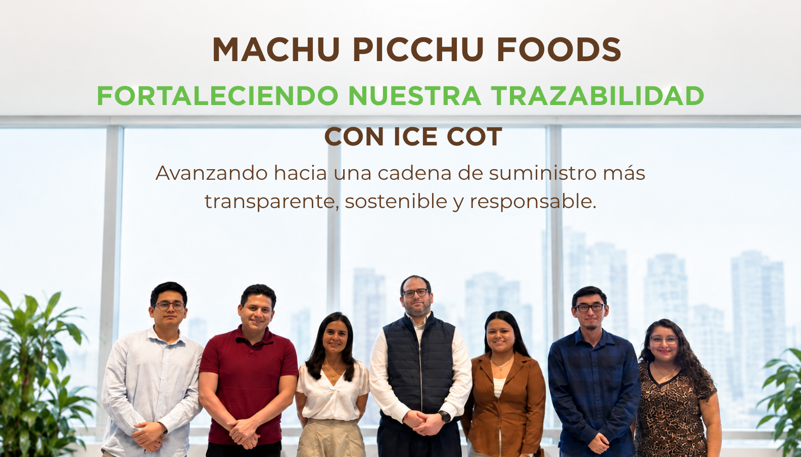Machu Picchu Foods impulsa la trazabilidad y la sostenibilidad a través de ICE Commodity Traceability