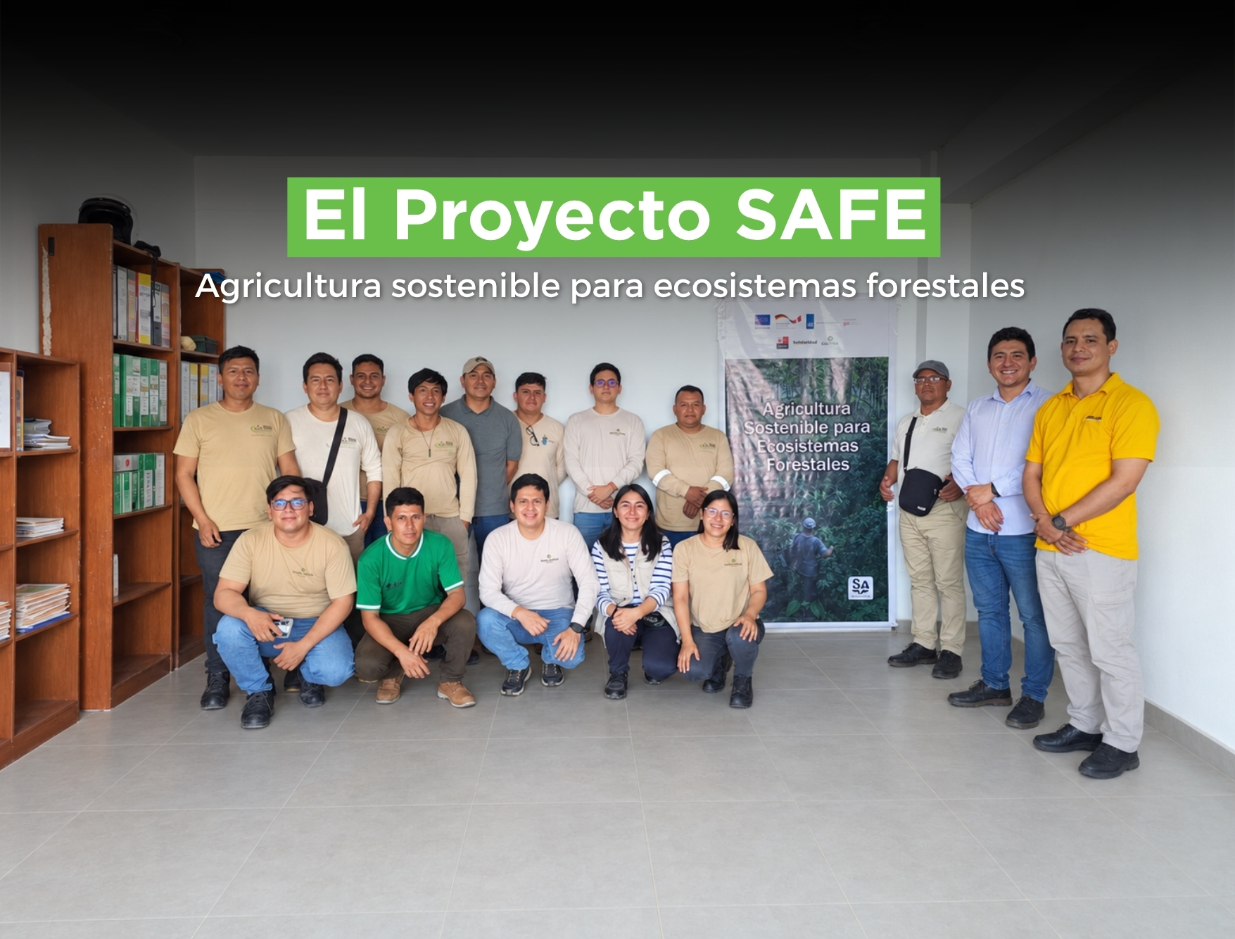 Proyecto SAFE: hacia un cacao sostenible y libre de deforestación